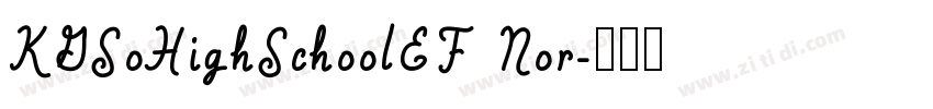 KGSoHighSchoolEF Nor字体转换